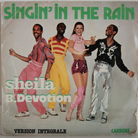 Sheila & B. Devotion: Singin’ In The Rain