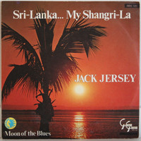 Jersey Jack: Sri-Lanka… My Shangri-La