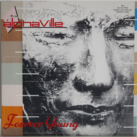 Alphaville: Forever Young