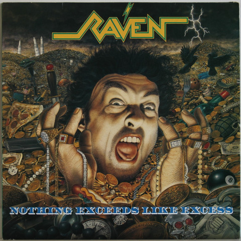 Raven: Nothing Exceeds Like Excess