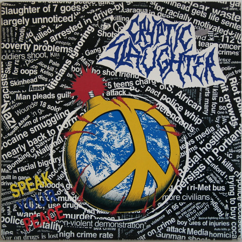Cryptic Slaughter: Speak Your Peace