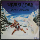 Heavy Load: Death Or Glory