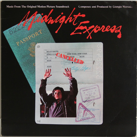 Midnight Express, Music From The Original Motion Picture Soundtrack