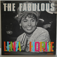 Horne Lena: The Fabulous Lena Horne