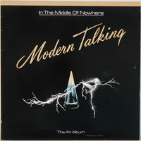 Modern Talking: In The Middle Of Nowhere, 4th Album	