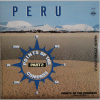 Peru: Points Of The Compass (Part 2)