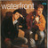 Waterfront: Cry
