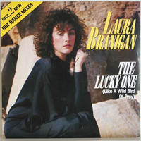 Branigan Laura: The Lucky One (Like A Wild Bird Of Pray)