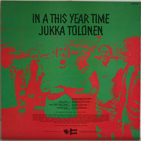 Tolonen Jukka: In A This Year Time