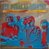 Sir Douglas Quintet: The Collection