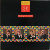 Level 42: Running In The Family