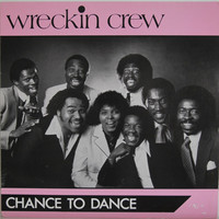 Wreckin Crew: Chance To Dance