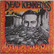 Dead Kennedys: Give Me Convenience Or Give Me Death