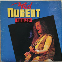 Nugent Ted: Anthology