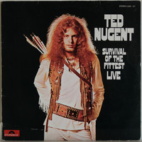 Nugent Ted: Survival Of The Fittest - Live