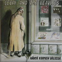 Leevi And The Leavings: Häntä koipien välissä