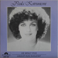 Koivuniemi Paula: Vie minut pois