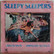 Sleepy Sleepers: Järkee vai ei