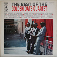 Golden State Quartet: The Best Of The Golden State Quartet