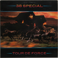 38 Special: Tour De Force