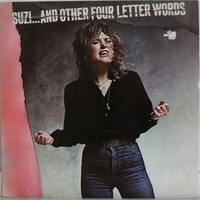 Quatro Suzi: Suzi…And Other Four Letter Words