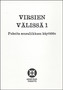 Virsien välissä 1 - Puheita seuraliikkeen käyttöön