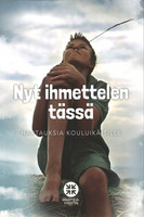 Nyt ihmettelen tässä, hartauksia kouluikäisille