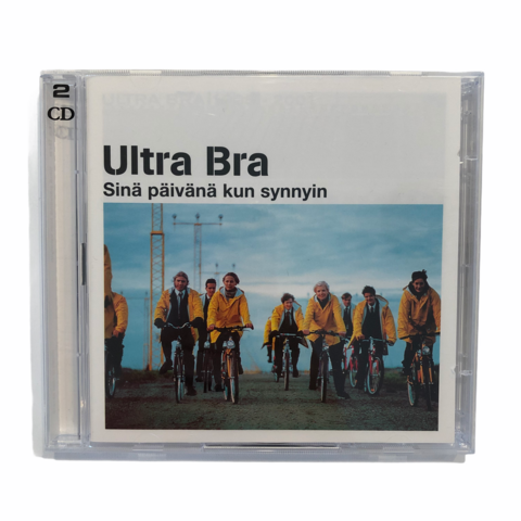 CD-levy, Ultra Bra - Sinä päivänä kun synnyin
