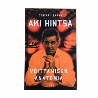 Oskari Saari: Aki Hintsa - Voittamisen anatomia