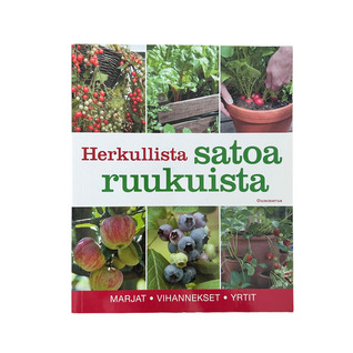 Herkullista satoa ruukuista