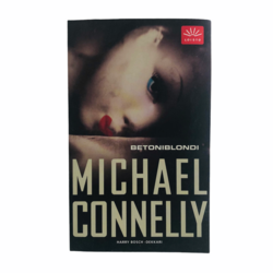 Michael Connelly: Betoniblondi