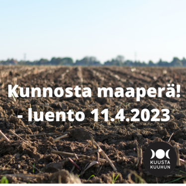 Kunnosta maaperä! Puutarhan kevätherätys -luentotallenne 11.4.2023