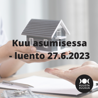 Kuu asumisessa -luento 27.6.2023