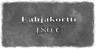Lahjakortti 180€