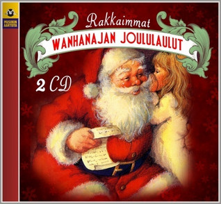 RAKKAIMMAT WANHANAJAN JOULULAULUT 2CD