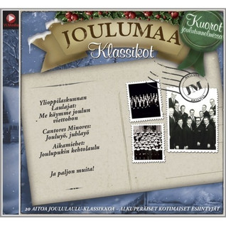 JOULUMAA KLASSIKOT : KUOROT JOULUTUNNELMISSA CD