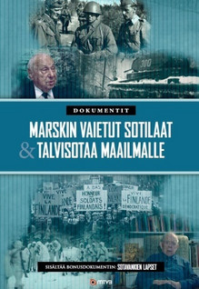 MARSKIN VAIETUT SOTILAAT / - TALVISOTAA MAAILMALLE DVD