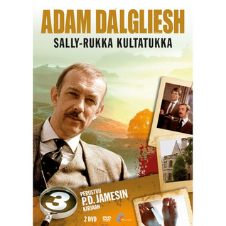 P.D. JAMES 3. SALLY-RUKKA KULTATUKKA DVD