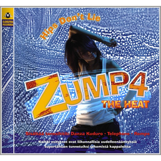 ZUMP4 THE HEAT - HIPS DON'T LIE CD