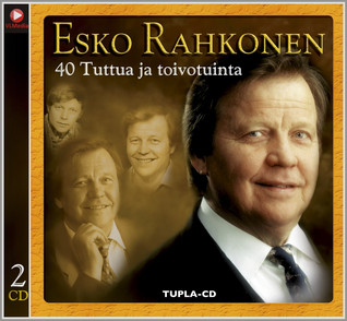 ESKO RAHKONEN - 40 TUTTUA JA TOIVOTUINTA 2-CD