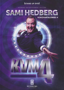 SAMI HEDBERG - KOKOVARTALOMIES 4 DVD