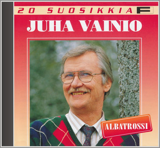 20 SUOSIKKIA CD: JUHA VAINIO - ALBATROSSI