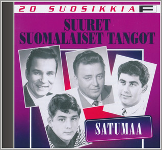 20 SUOSIKKIA CD: SUURET SUOMALAISET TANGOT - SATUMAA