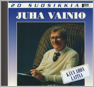 20 SUOSIKKIA CD: JUHA VAINIO - KÄYN AHON LAITAA