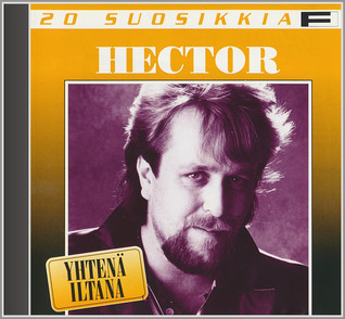 20 SUOSIKKIA CD: HECTOR - YHTENÄ ILTANA