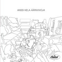 KELA ANSSI ÄÄRIVIIVOJA CD