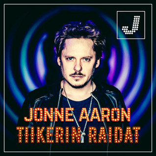 JONNE AARON TIIKERINRAIDAT CD
