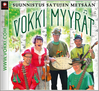 VOKKI-MYYRÄT - SUUNNISTUS SATUJEN METSÄÄN CD