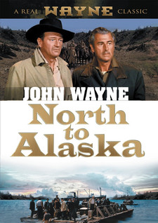 NORTH TO ALASKA - ALASKAN HURJAPÄÄT DVD