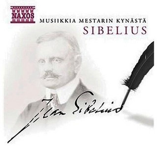 SIBELIUS JEAN - MUSIIKKIA MESTARIN KYNÄSTÄ CD